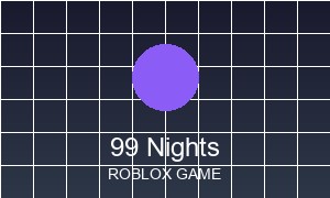 99 Nights In The Forest